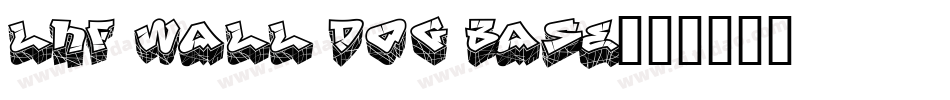 LHF Wall Dog BASE字体转换